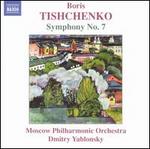 Boris Tishchenko: Symphony No. 7