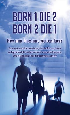 Born 1 Die 2 . Born 2 Die 1 - Mitchell, Frank W, and Mitchell, Joanne B