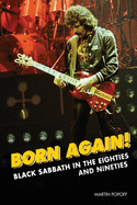 Born Again!: Black Sabbath in the Eighties & Nineties