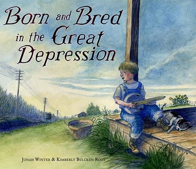 Born and Bred in the Great Depression - Winter, Jonah