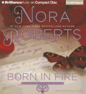 Born in Fire - Roberts, Nora, and Douglas, Fiacre (Read by)