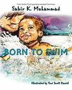 Born To Swim