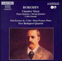 Borodin: Chamber Music - Ilona Prunyi (piano); New Budapest String Quartet; Ott Kertsz (cello)
