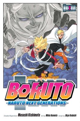 Boruto: Naruto Next Generations, Vol. 2 - Kishimoto, Masashi (Creator), and Kodachi, Ukyo