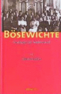 Bosewichte: Strategien Der Niedertracht