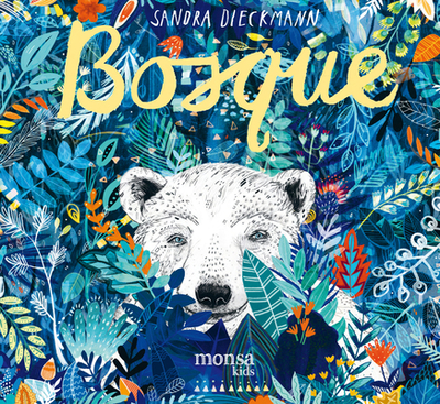 Bosque - Dieckmann, Sandra