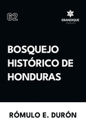 Bosquejo Histrico de Honduras