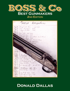 Boss & Co: Best Gunmakers