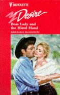 Boss Lady and the Hired Hand - McMahon, Barbara