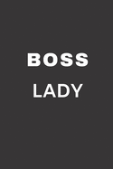 Boss Lady: Blank Lined Journal Coworker Notebook (Funny Office Journals)