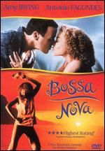 Bossa Nova - Bruno Barreto