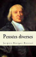 Bossuet, Pensees Diverses