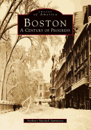 Boston: A Century of Progress