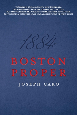 Boston Proper: Volume 1 - Caro, Joseph