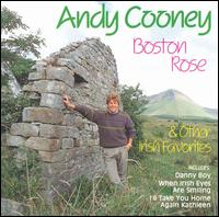 Boston Rose & Other Irish Favorites - Andy Cooney