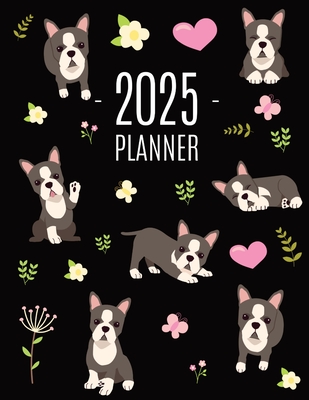 Boston Terrier Planner 2025: Daily Organizer: January-December (12 Months) Cute Dog Year Scheduler with Pretty Pink Hearts - Press, Happy Oak Tree