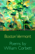 Boston Vermont - Corbett, William