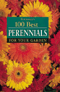 Botanica's 100 Best Perennials for Your Garden