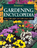 Botanica's Gardening Encyclopedia: Over 1,000 Pages and 2,000 Plants Listed