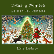 Botas y Moitos La Navidad Perfecta