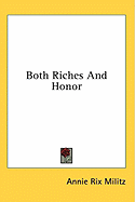 Both Riches and Honor