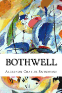 Bothwell: A Tragedy