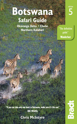Botswana: Okavango Delta, Chobe, Northern Kalahari - McIntyre, Chris