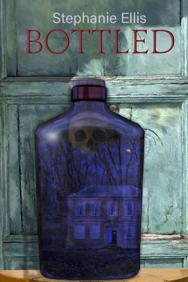 Bottled - Ellis, Stephanie, and Cain, Kenneth W (Editor), and Leggett, Elizabeth (Cover design by)
