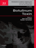 Botulinum Toxin: Procedures in Cosmetic Dermatology Series