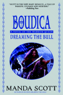 Boudica: Dreaming the Bull