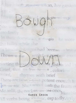 Bough Down - Green, Karen