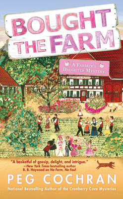 Bought the Farm - Cochran, Peg