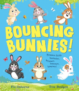 Bouncing Bunnies: The Perfect Spring Picture Book
