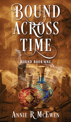 Bound Across Time - McEwen, Annie R