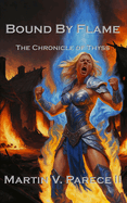 Bound By Flame: The Chronicle of Thyss