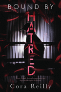 Bound By Hatred