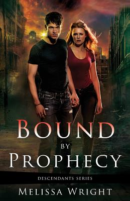 Bound by Prophecy - Wright, Melissa