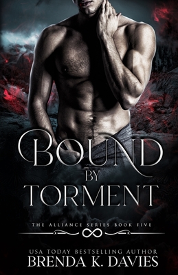 Bound by Torment - Editing, Hot Tree, and Davies, Brenda K
