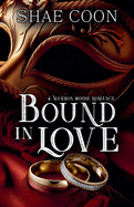 Bound in Love