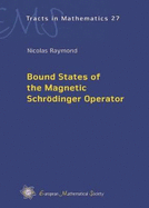 Bound States of the Magnetic Schrodinger Operator