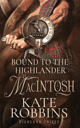 Bound to the Highlander: Highland Chiefs: #1