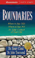 Boundaries: When to Say Yes, How to Say No - Zondervan Publishing, and Cloud, Henry, Dr., and Townsend, John, Dr.