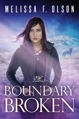 Boundary Broken - Olson, Melissa F