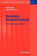 Boundary Element Analysis: Mathematical Aspects and Applications