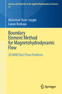 Boundary Element Method for Magnetohydrodynamic Flow: 2D Mhd Duct Flow Problems