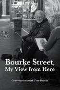 Bourke Street, My View from Here: Conversations with Tony Brooks