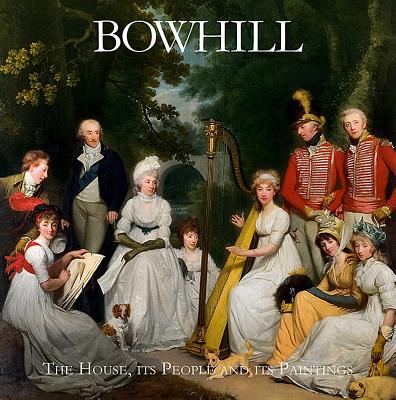 Bowhill: The House, Its People and Its Paintings - Buccleuch, Richard, and Von Der Schulenburg, Fritz (Photographer)