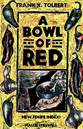 Bowl of Red