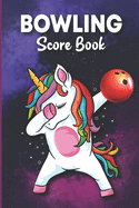 Bowling Score Book: Bowling Score Sheets, Bowling Game Record Book, Scoring Journal Notebook For League Bowlers & Bowling Coach, Record Keeper Log Book, Personal Bowling Score book to Keep track of your individual bowling lines Bowler Score Keeper strike!