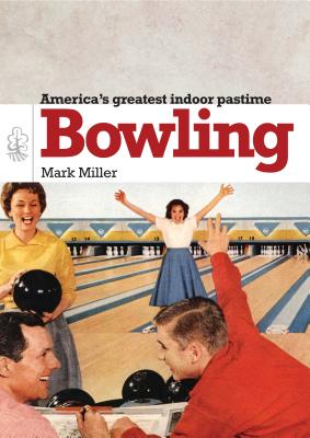 Bowling - Miller, Mark